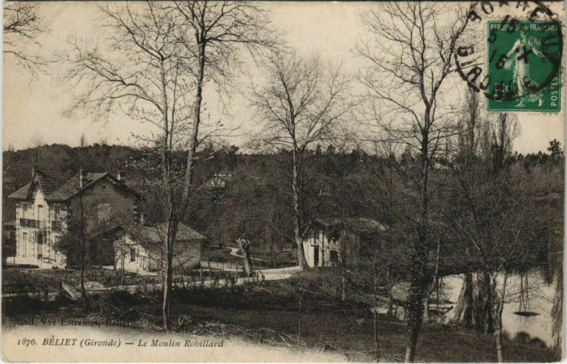 Carte postale ancienne Béliet-Le Moulin Robillard