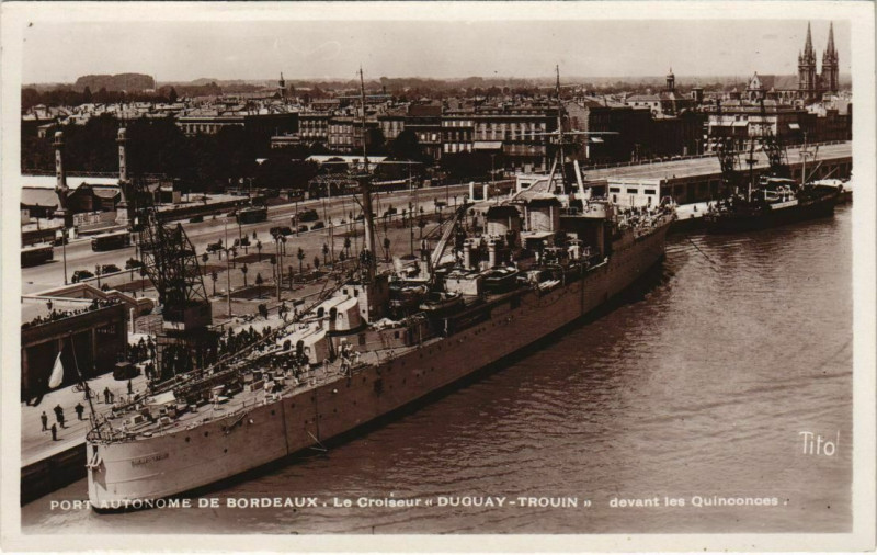 Carte postale ancienne Port Autonome de Bordeaux-Le Croiseur Duguay Trouin à Bordeaux