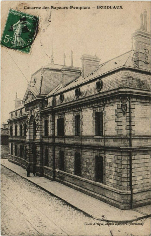 Carte postale ancienne Bordeaux-Caserne des Sapeurs Pompiers à Bordeaux