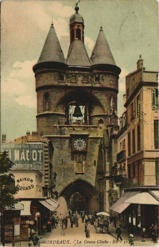 Carte postale ancienne Bordeaux-La Grosse Cloche à Bordeaux