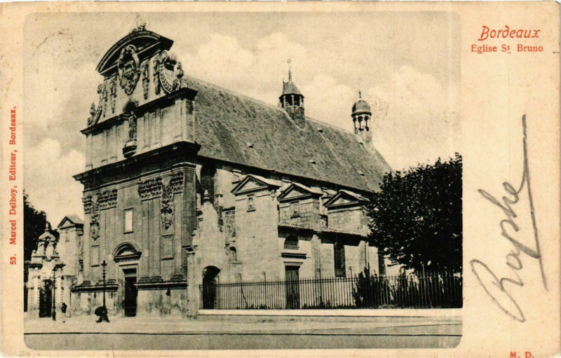 Carte postale ancienne Aquitaine Gironde Bordeaux Eglise Saint-Bruno à Bordeaux