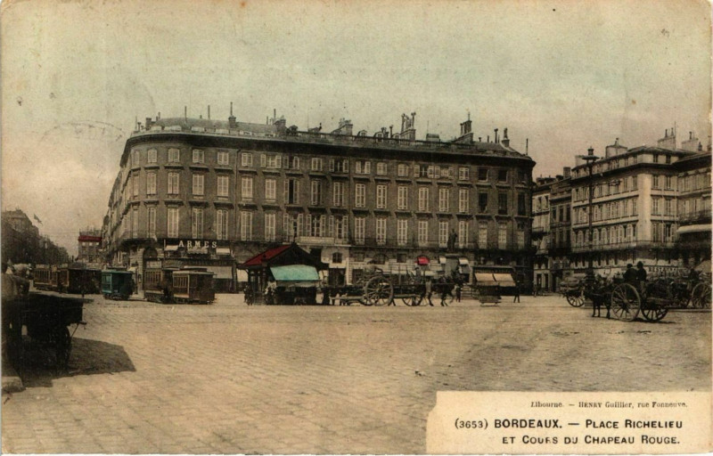 Carte postale ancienne Bordeaux Place Richelieu Cours Chapeau R. à Bordeaux