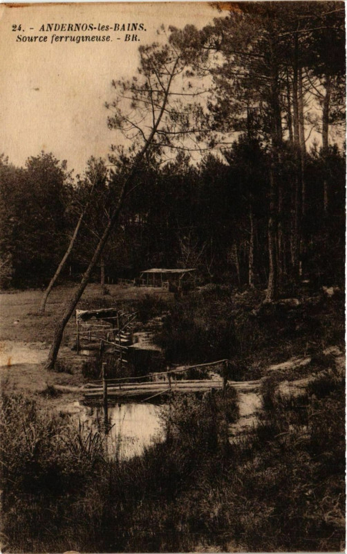 Carte postale ancienne Andernos-les-Bains Source ferrugineuse à Andernos-les-Bains