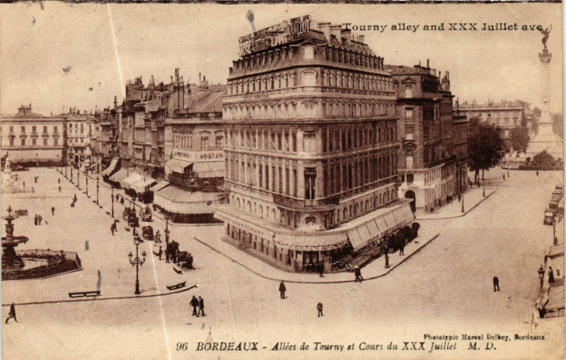Carte postale ancienne Bordeaux - Allées de Tournay et Cours du Xxx Juillet à Bordeaux