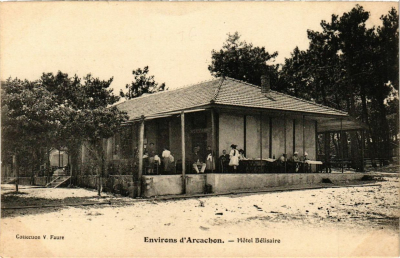 Carte postale ancienne Env. d'Arcachon Hotel Bélisaire à Arcachon