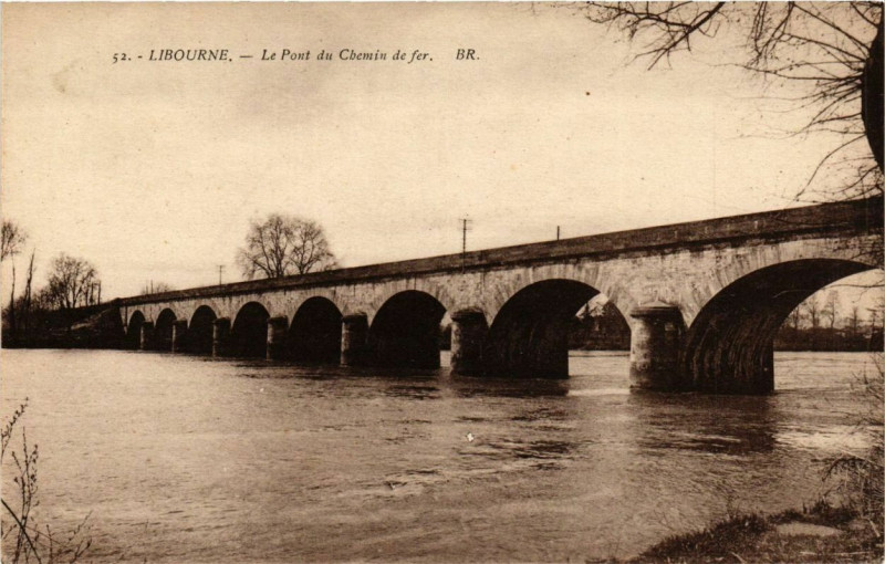 Carte postale ancienne Libourne Le Pont du Chemin de Fer à Libourne
