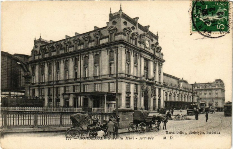 Carte postale ancienne Bordeaux-Gare du Midi-Arrivée à Bordeaux