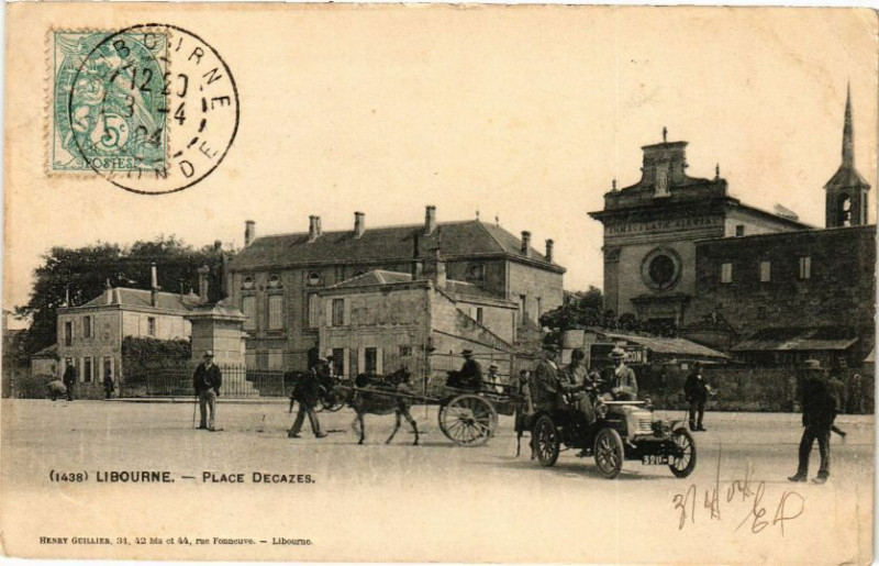 Carte postale ancienne Libourne-Place Decazes à Libourne