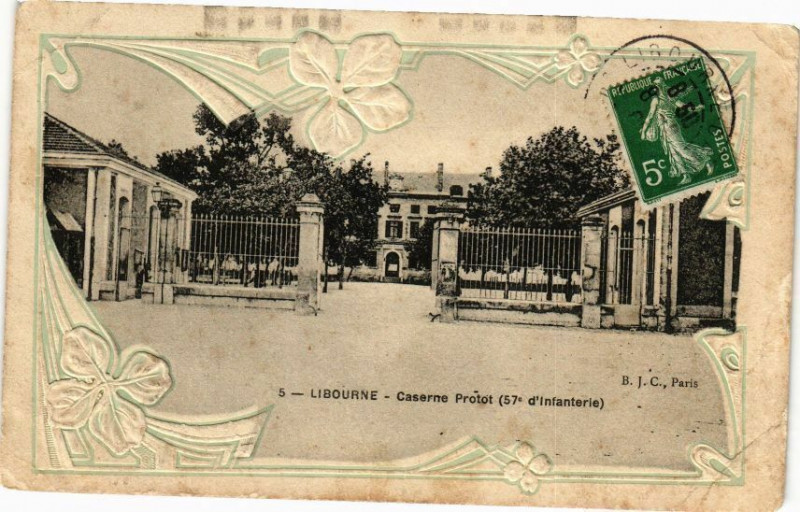Carte postale ancienne Libourne-Caserne Protot à Libourne