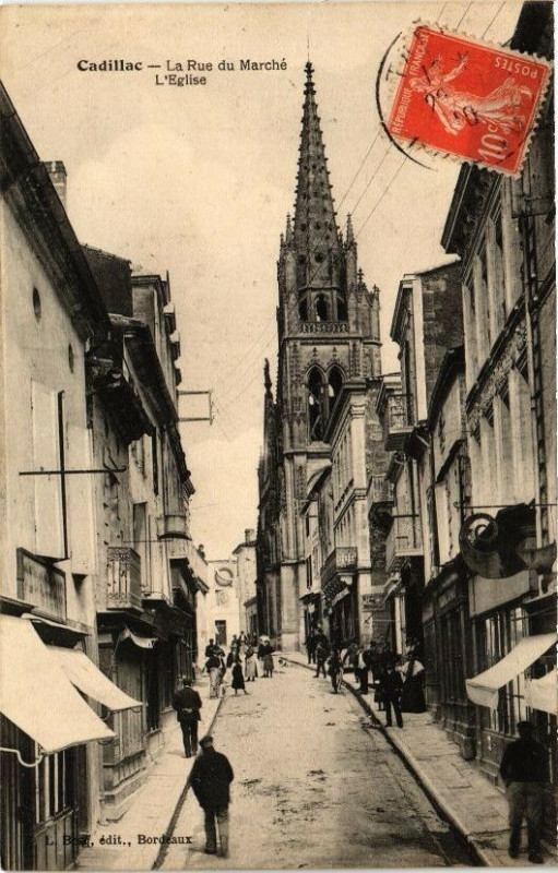 Carte postale ancienne Cadillac-La Rue du Marché à Cadillac