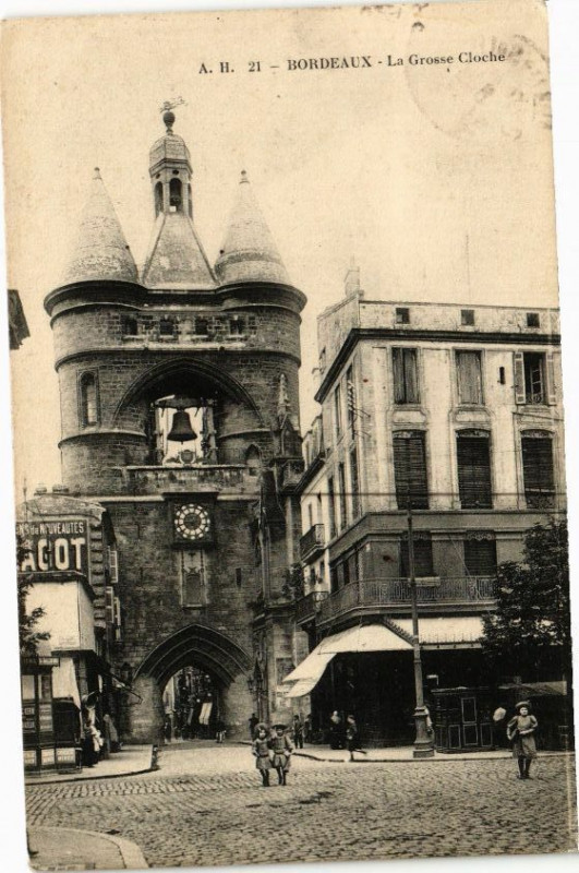 Carte postale ancienne Bordeaux-La Grosse Cloche à Bordeaux