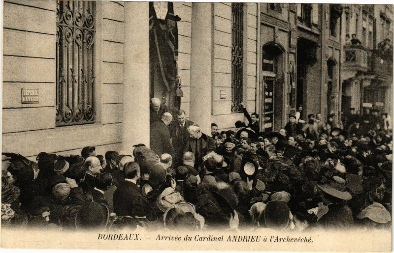 Carte postale ancienne Bordeaux - Arrivée du cardinal à Bordeaux