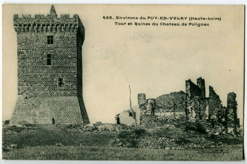 Carte postale ancienne Haute-Loire Env. du Puy-en-Velay Tour et Ruines du château de Polignac à Polignac