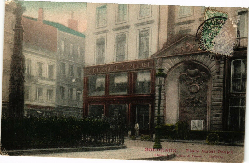 Carte postale ancienne Bordeaux - Place Saint-projet à Bordeaux