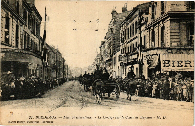 Carte postale ancienne Bordeaux - Fetes presidentielles à Bordeaux