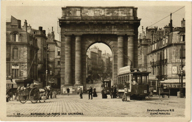 Carte postale ancienne Bordeaux - La porte des salinieres à Bordeaux