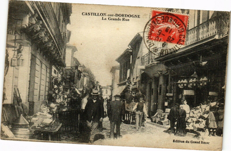 Carte postale ancienne Castillon sur Dordogne - La grande rue