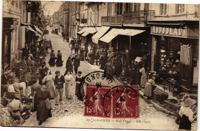 Carte postale ancienne Libourne - Rue thiers à Libourne