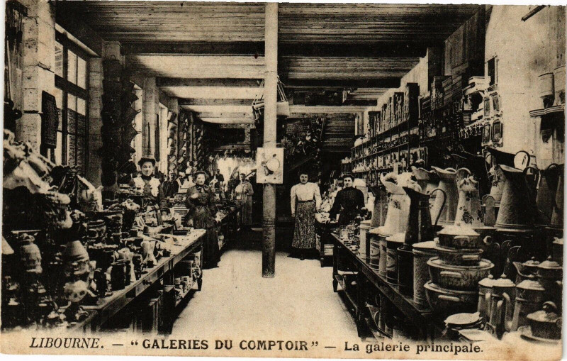 Carte postale ancienne Libourne - Galeries du comptoir à Libourne