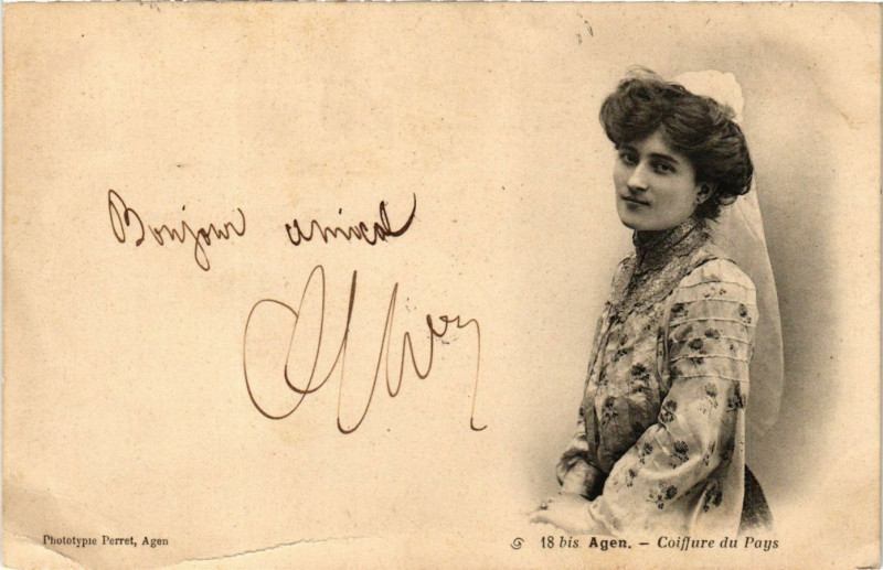 Carte postale ancienne Agen - Coiffure du Pays - Folklore à Agen