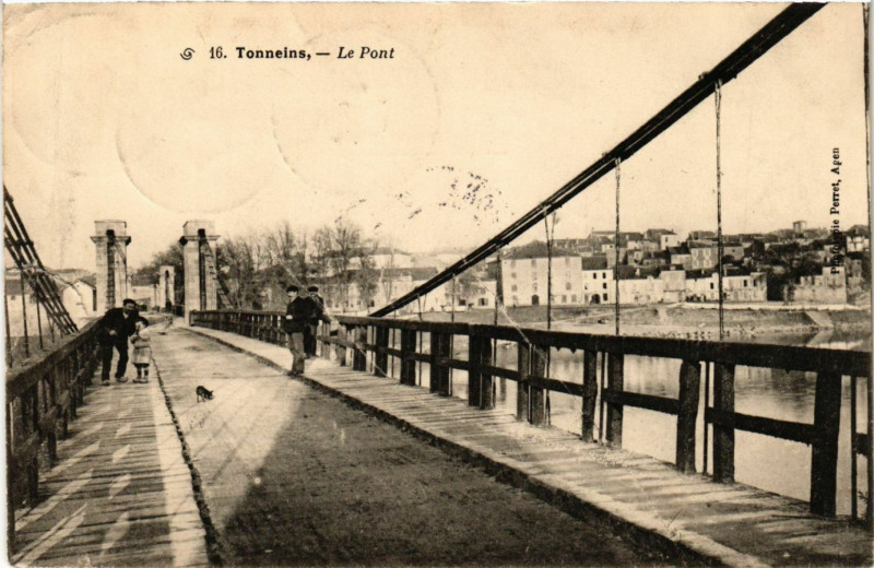 Carte postale ancienne Tonneins - Le Pont à Tonneins