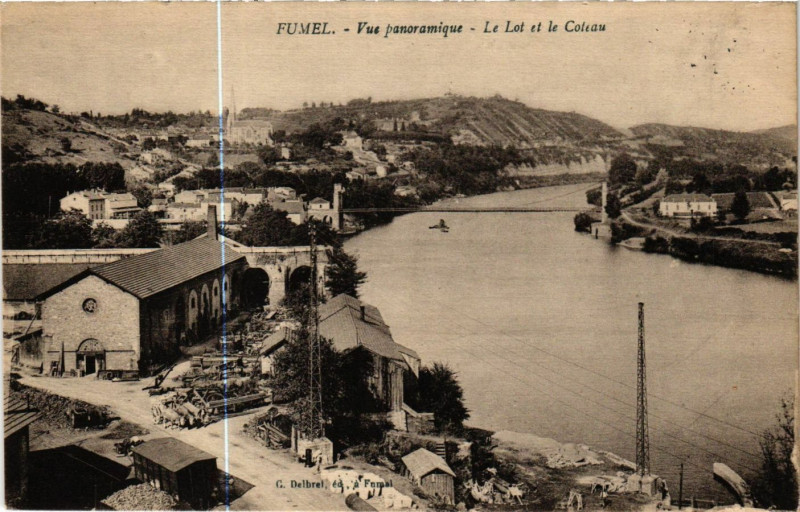 Carte postale ancienne Fumel - Vue Panoramique - Le Lot et le Coteau à Fumel
