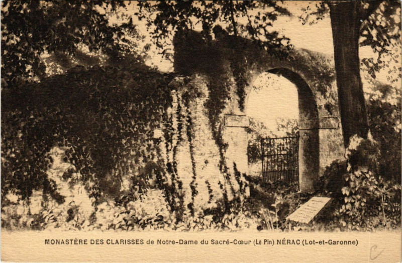 Carte postale ancienne Nerac - Monastere des Clarisses de N.-D. à Nérac