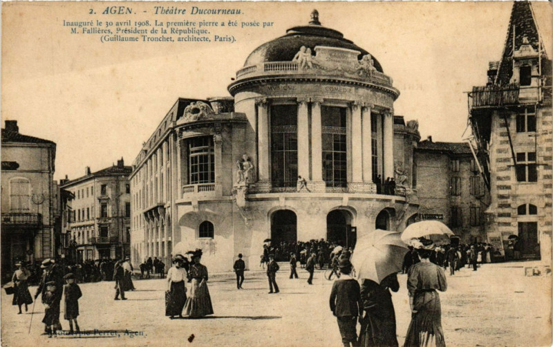 Carte postale ancienne Agen - Théatre Ducourneau - Inauguré le 30 Avril 1908 à Agen