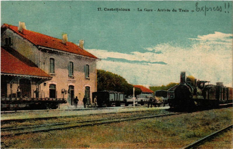 Carte postale ancienne Casteljaloux - La Gare - Arrivée du Train à Casteljaloux