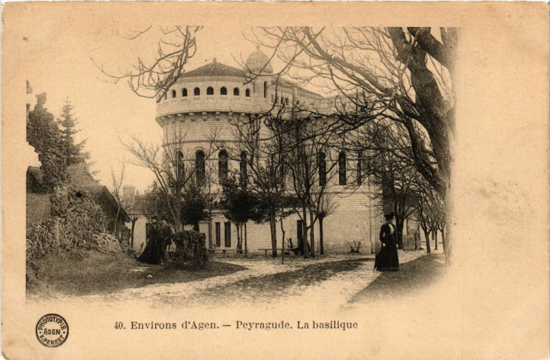 Carte postale ancienne Peyragude - La Basilique - Env. d'Agen à Agen