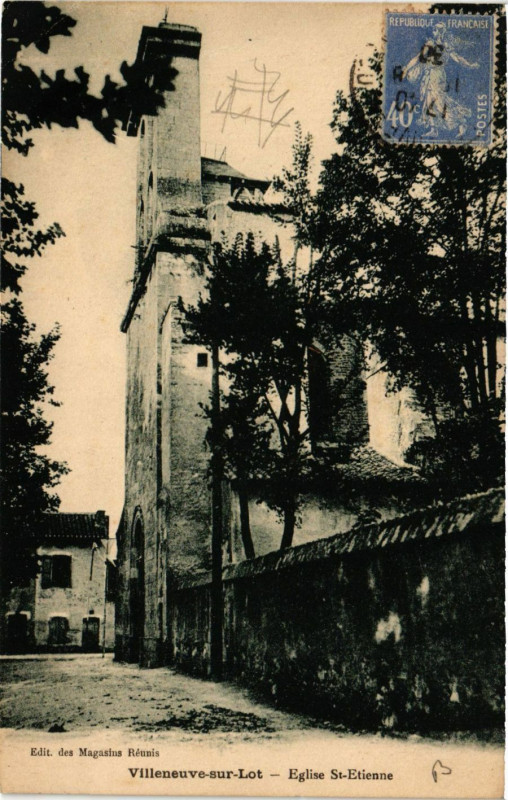 Carte postale ancienne Villeneuve-sur-Lot - Eglise Saint-Etienne à Villeneuve-sur-Lot