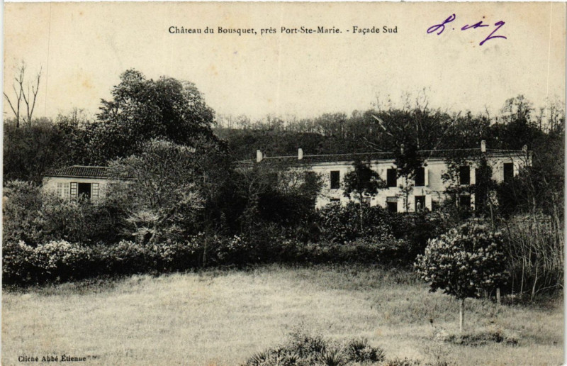 Carte postale ancienne Chateau du Bousquet - Facede Sud - pres Port-Sainte-Marie à Port-Sainte-Marie