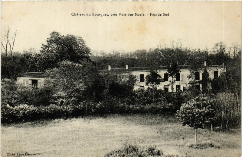 Carte postale ancienne Chateau du Bousquet - Facede Sud - pres Port-Sainte-Marie à Port-Sainte-Marie