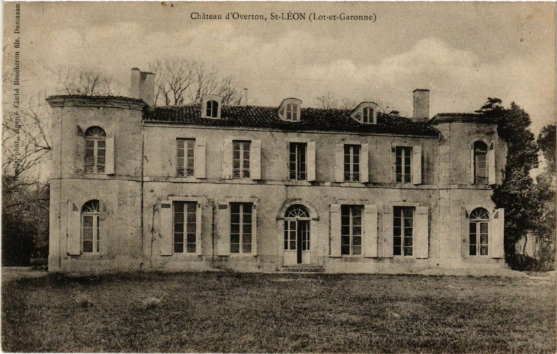Carte postale ancienne Saint-Leon - Saint-Léon - Chateau d'Overton à Saint-Léon