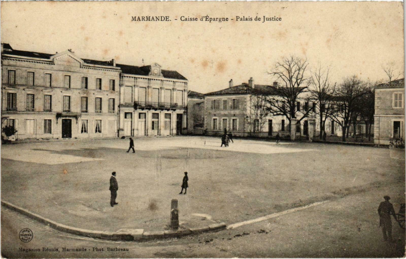 Carte postale ancienne Marmande Caisse d'Eparagne à Marmande