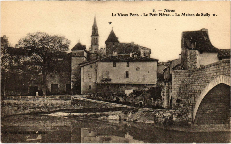 Carte postale ancienne Le Vieux Pont Le Petit Nerac La Mison du Sully Lot et Garonne à Nérac
