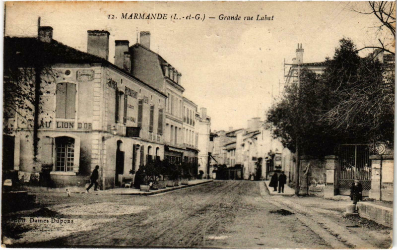 Carte postale ancienne Marmande Grande Rue Labat Lot et Garonne à Marmande