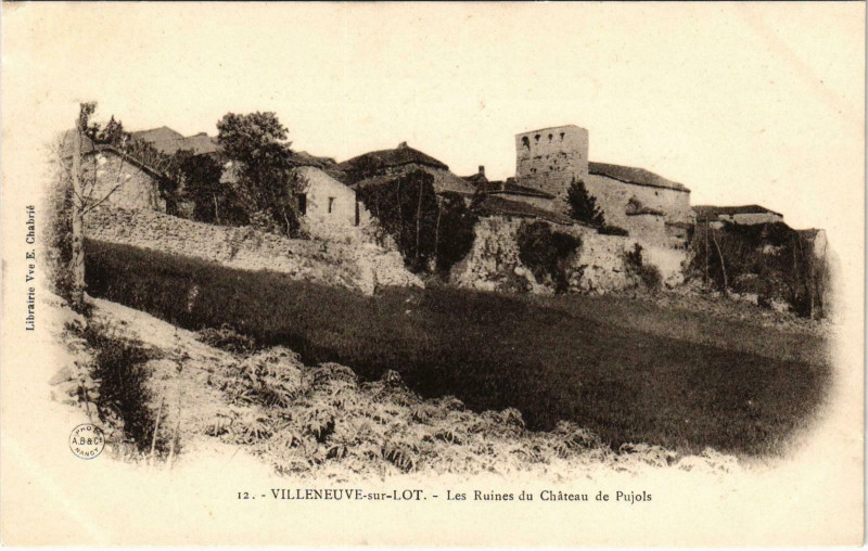 Carte postale ancienne Villeneuve-sur-Lot Les Ruines Lot et Garonne à Villeneuve-sur-Lot