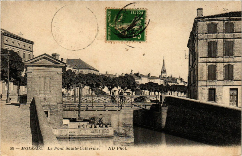 Carte postale ancienne Moissac - Le Pont Sainte-Catherine