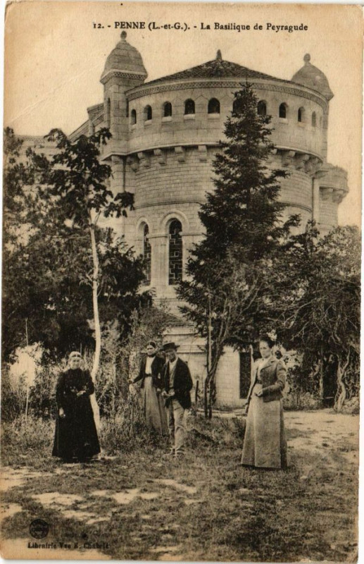 Carte postale ancienne Penne-La Basilique de Peyragude