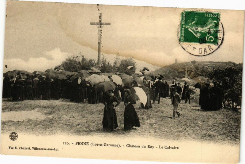 Carte postale ancienne Penne-Chateau du Roy-Le Calvaire