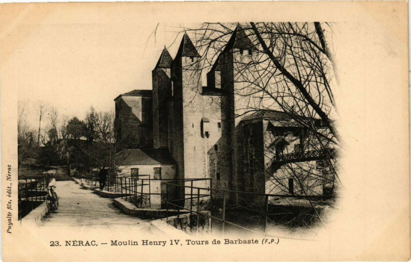 Carte postale ancienne Nerac-Moulin Henry Iv Tours de Barbaste à Barbaste