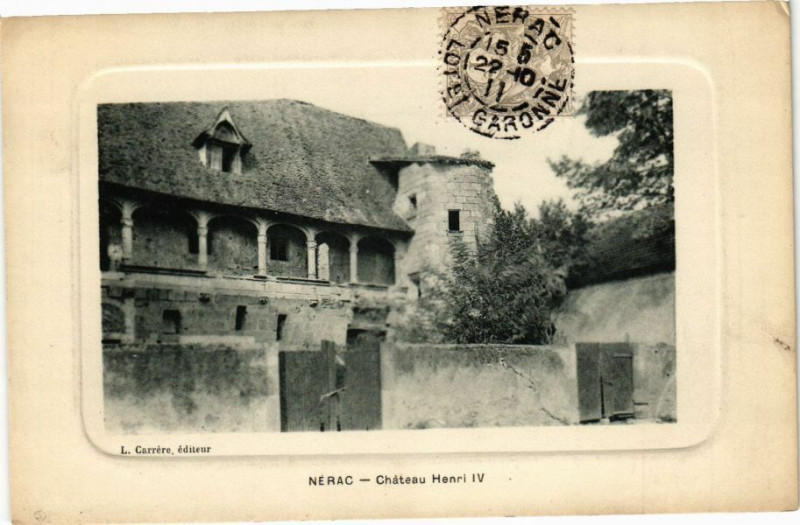 Carte postale ancienne Nerac-Chateau Henri Iv à Nérac