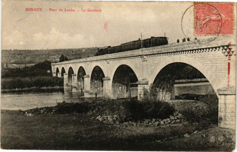 Carte postale ancienne Menaux-Pont de Lauba-La Garonne