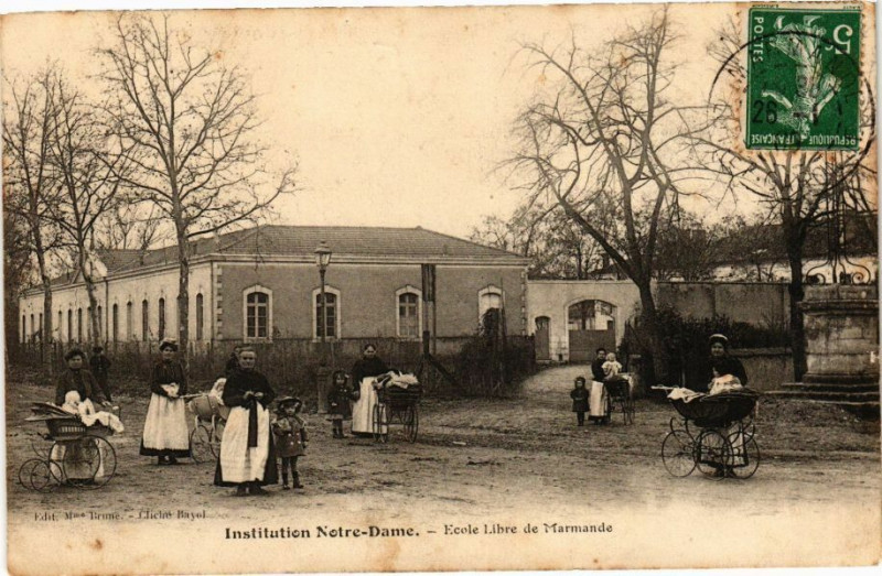 Carte postale ancienne Institution N.-D.. Ecole Libre de Marmande à Marmande