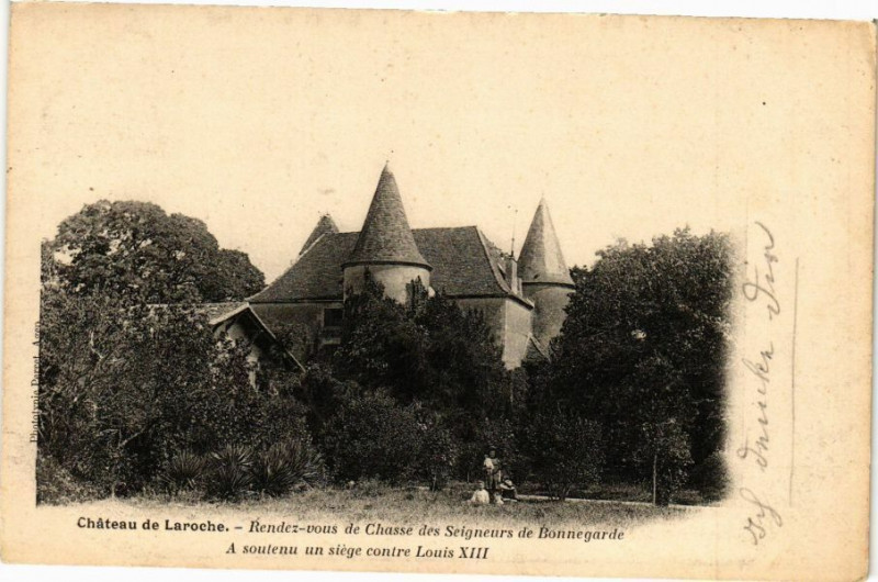 Carte postale ancienne Chateau de Laroche - Rendez vous de Chasse des Seigneurs