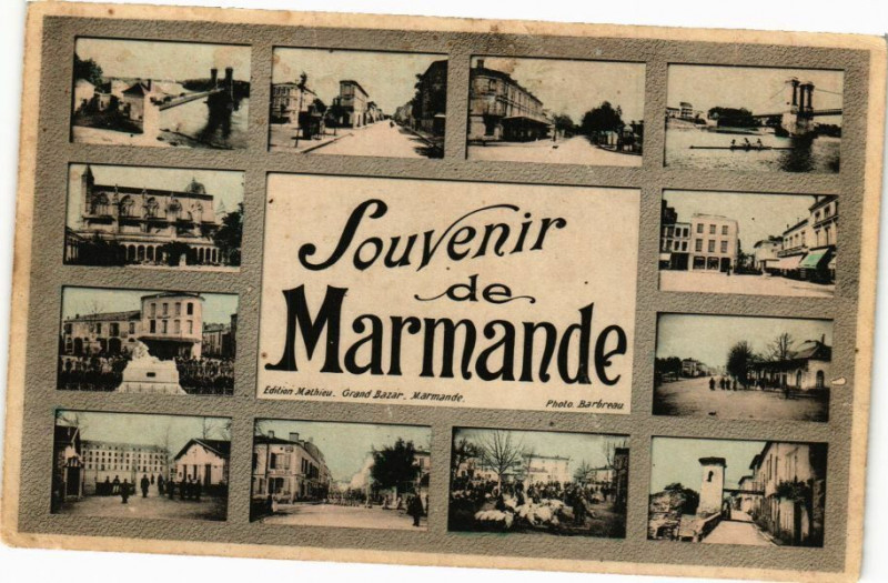 Carte postale ancienne Souvenir de Marmande à Marmande