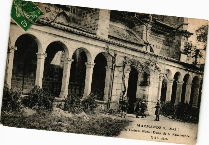 Carte postale ancienne Marmande - Les Cloitres N.-D. de la Renessaince à Marmande