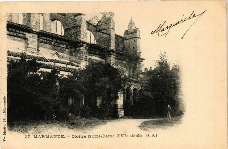 Carte postale ancienne Marmande - Cloitre N.-D. Xvi siecle à Marmande