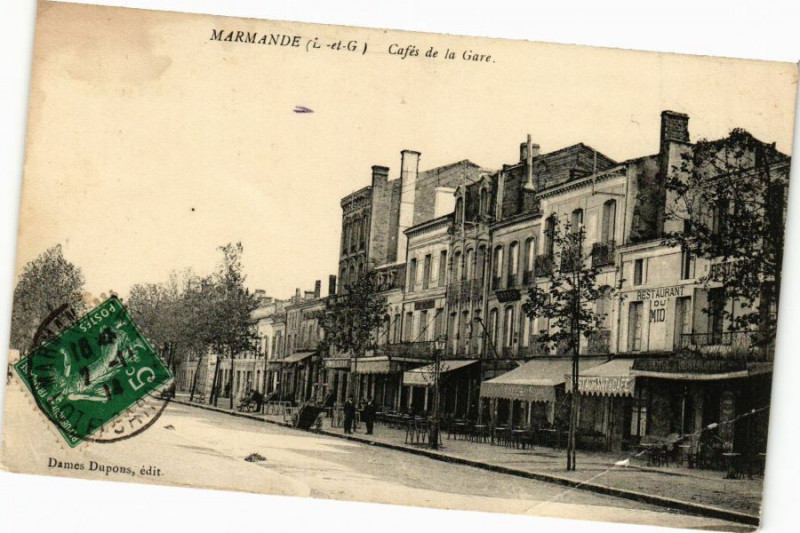 Carte postale ancienne Marmande - Cafés de la Gare à Marmande